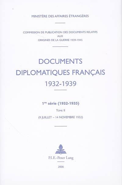 Documents diplomatiques français (1932-1939) : 1re série (1932-1935). Vol. 2. 9 juillet-14 novembre 1932