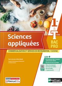 Sciences appliquées 1re & terminale bac pro : commercialisation et services en restauration-cuisine