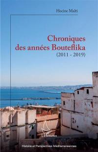 Chroniques des années Bouteflika (2011-2019)