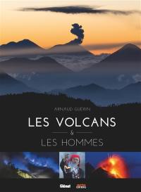 Les volcans et les hommes