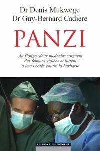 Panzi : au Congo, deux médecins soignent des femmes violées et luttent à leurs côtés contre la barbarie