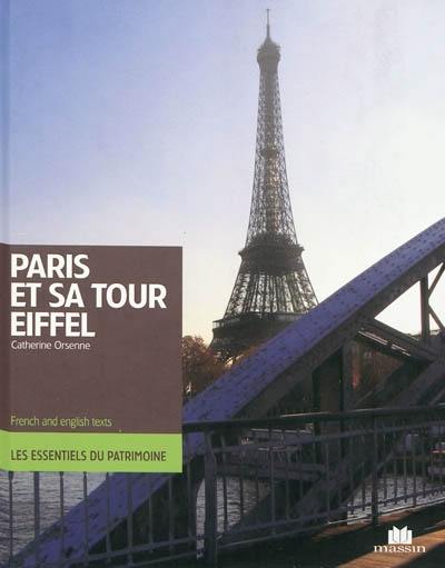 Paris et sa tour Eiffel. Paris and her Eiffel tower