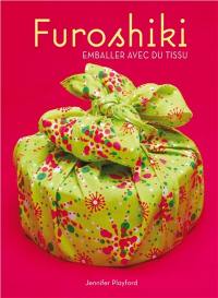 Furoshiki : emballer avec du tissu