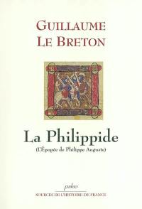 La Philippide : l'épopée de Philippe Auguste