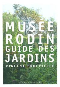 Musée Rodin, guide des jardins