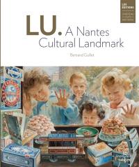 LU, a Nantes cultural landmark