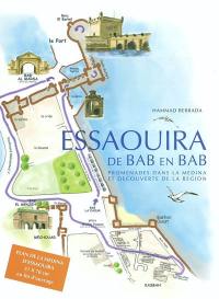 Essaouira : de Bab en Bab : promenades dans la médina et découverte de la région