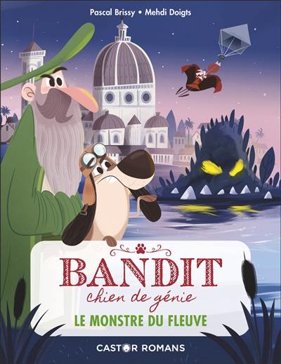 Bandit, chien de génie. Vol. 1. Le monstre du fleuve