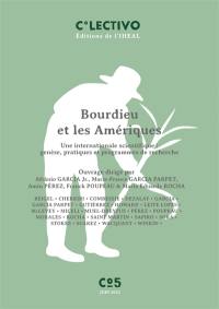Colectivo, n° 5. Bourdieu et les Amériques : une internationale scientifique : genèse, pratiques et programmes de recherche