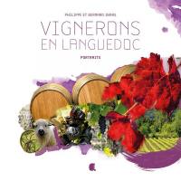 Vignerons en Languedoc : portraits