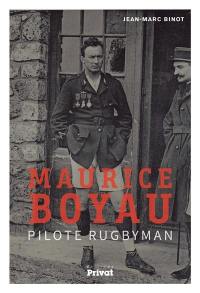 Maurice Boyau : pilote rugbyman
