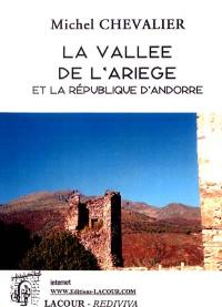 La vallée de l'Ariège et la République d'Andorre