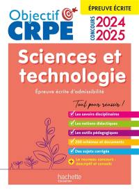 Sciences et technologie : épreuve écrite d'admissibilité : concours 2024 et 2025