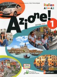 Azione ! : italien A1-A2 : livre de l'élève