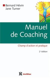 Manuel de coaching : champ d'action et pratique