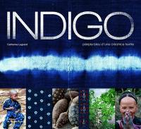 Indigo : périple bleu d'une créatrice textile