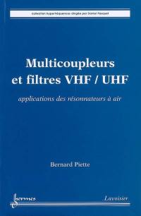 Multicoupleurs et filtres VHF-UHF : applications des résonateurs à air