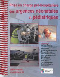 Prise en charge pré-hospitalière des urgences néonatales et pédiatriques