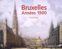 Bruxelles, années 1900