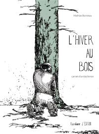 L'Hiver au Bois Vol. 1