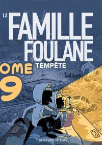 La famille Foulane. Vol. 6. Les 30 défis de Walad