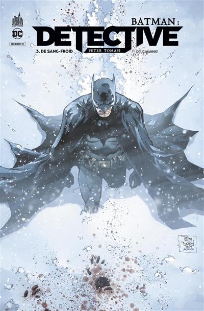 Batman : detective. Vol. 3. De sang-froid