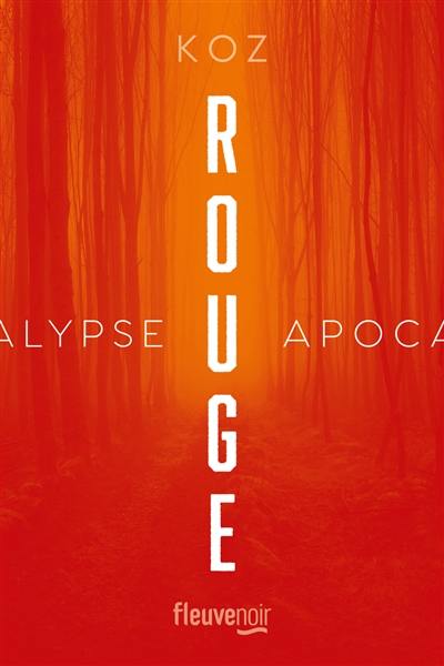 Apocalypse. Rouge