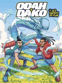 Odah et Dako. Vol. 1. Les maîtres du flow