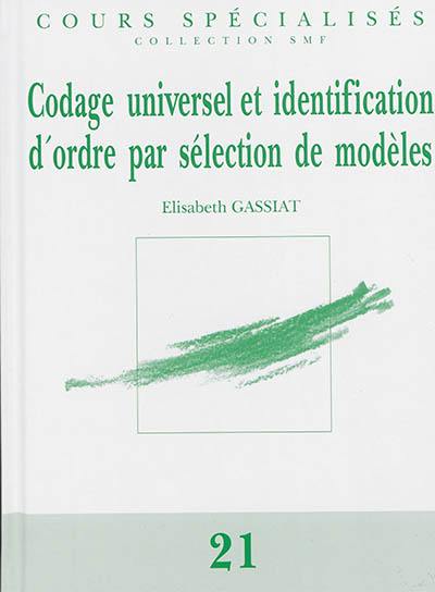 Codage universel et identification d'ordre par sélection des modèles