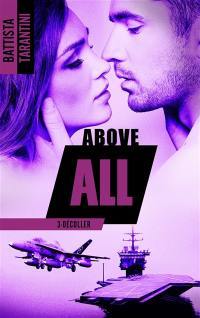 Above all. Vol. 3. Décoller