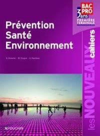 Prévention santé environnement : bac pro 3 ans, 1re-terminale professionnelles