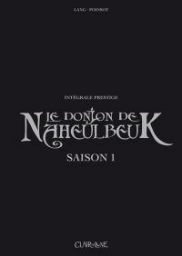 Le donjon de Naheulbeuk : intégrale prestige. Saison 1
