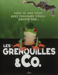 Les grenouilles & Co.