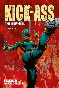 Kick-Ass : the new girl. Vol. 2
