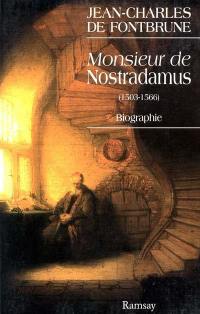 Monsieur de Nostradamus