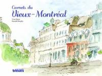 Carnets du Vieux-Montréal