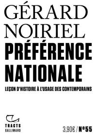 Préférence nationale : leçon d'histoire à l'usage des contemporains