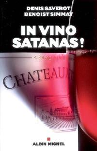 In vino satanas !