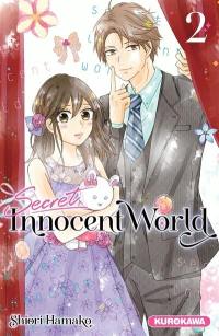 Secret innocent world. Vol. 2