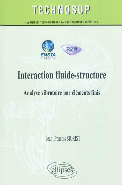 Interaction fluide-structure : analyse vibratoire par éléments finis