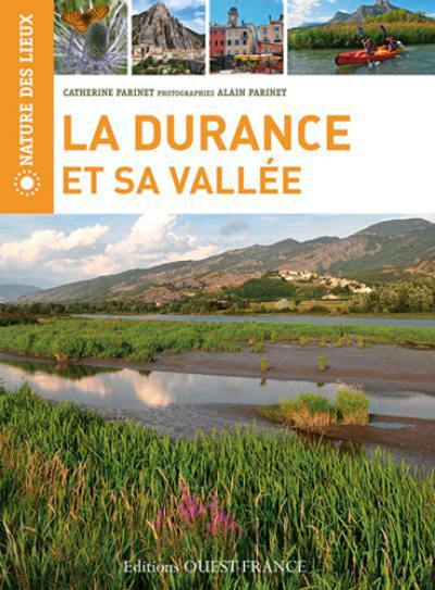 La Durance et sa vallée