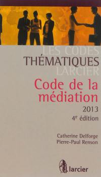 Code de la médiation 2013