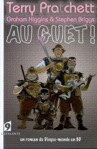 Au guet ! : un roman du Disque-monde en BD