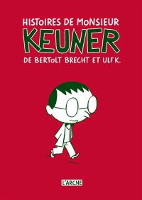 Histoires de monsieur Keuner. Geschichten vom Herrn Keuner