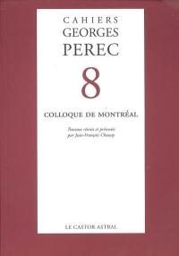 Cahiers Georges Perec, n° 8. Colloque de Montréal : octobre 1996
