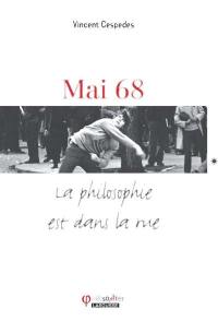 Mai 68 : la philosophie est dans la rue !