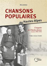 Chansons populaires des Hautes-Alpes : l'enquête de Charles Joisten (années 1950-1970)