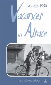 Vacances en Alsace : années 1950