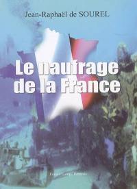 Le naufrage de la France