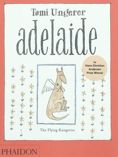 Adelaide : the flying kangaroo